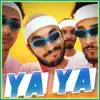 Souhail Echaddini - Ya Ya - Single